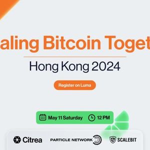 “Scaling Bitcoin Together” Event Set to Unite Bitcoin Leaders in Hong Kong